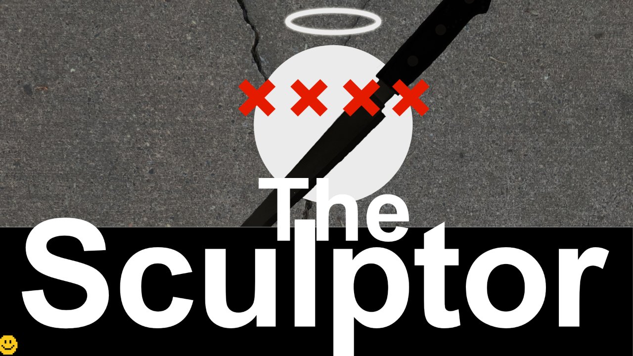 The Sculptor(ザ・スカルプター)